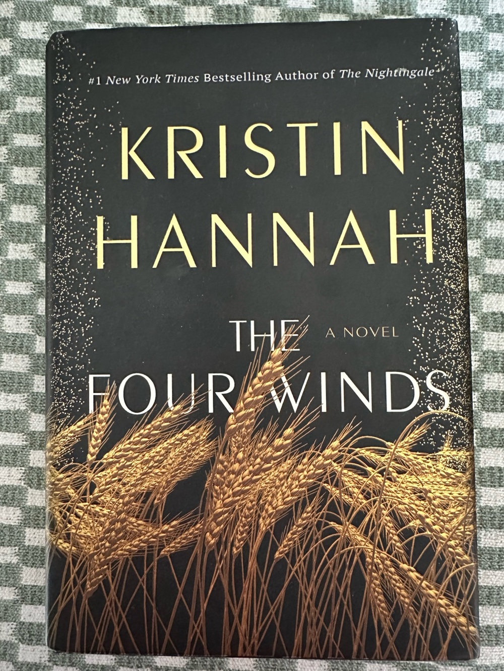 The Four Winds by Kristin Hannah - HARDCOVER